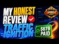 My honest REVIEW of Traffic Ignition