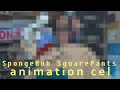 My SpongeBob SquarePants animation cel reveal