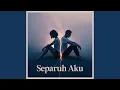 Download Lagu Separuh Aku