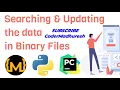 Searching and Updating the data in Binary File in Hindi Python Lecture 34 tell seek