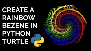 Rainbow Benzene in Python Turtle Python graphics programming python programming