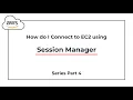 Connect to AWS EC2 using Session Manager