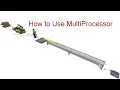 MultiProcessor used in flexsim software