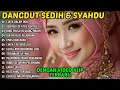 Download Lagu DANGDUT SEDIH DAN SYAHDU DI PELAMINAN - CINTA DALAM DOA, AIR MATA DI PELAMINAN