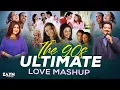 Download Lagu The 90's Ultimate Love Mashup | Nonstop 90's Vibes | 90's Hits Song | 90's Evergreen | ZAYN MASHUP
