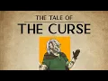 Download Lagu The Tale of the Curse