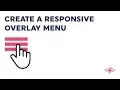 Create a responsive overlay menu