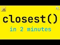 My Favorite JavaScript Method - Element closest in 2 Minutes