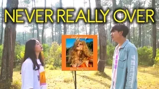 katy perry never really over reza darmawangsa ft indah aqila cover