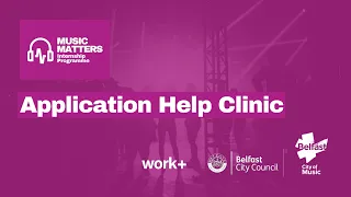 Music Matters Application Help Clinic