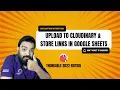 Upload Images to Cloudinary from Thunkable Store in Google Sheets No-Code Tutorials