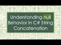 Understanding null Behavior in C String Concatenation