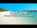 Download Lagu Kungs vs Cookin’ on 3 Burners - This Girl (Lyric Video)