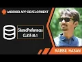 Android SharedPreferences Tutorial Bangla Class 36 1 Basic Of SharedPreferences