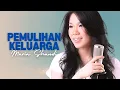 Download Lagu Pemulihan Keluarga - Maria Shandi [Official Music Video]
