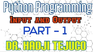 Python Course - Part 5 INPUT AND OUTPUT