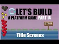 Construct 3 Platformer Tutorial - Part 14
