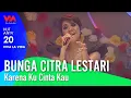 Download Lagu BUNGA CITRA LESTARI - Karena Ku Cinta Kau | HUT ANTV 20 Viva La Vida