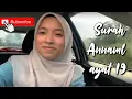 Download Lagu Surah Annaml ayat 19 by Farhatul Fairuzah🇲🇾