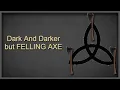 Felling axe is BIS