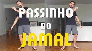 aprenda o passinho do jamal
