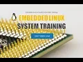 Embedded Linux System Training