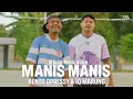 Download Lagu Bento Dpressy ft IQ Marung - Manis Manis (Official Music Video)