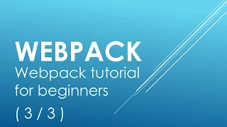 NPM Webpack tutorial for beginners - Webpack Dev Server