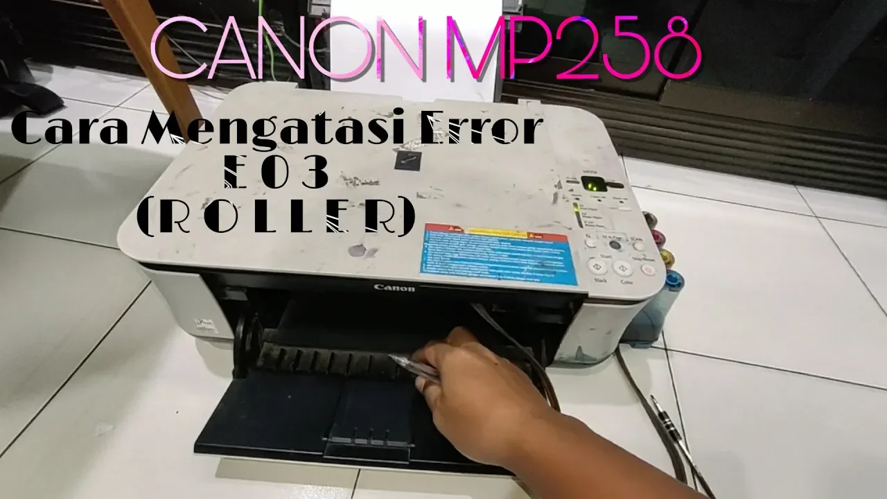 Service printer canon mp258 tidak narik kertas / error E03 / paper jam Cara memperbaiki / service pr. 