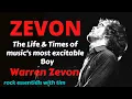 Warren Zevon The Life Times of Music s Most Excitable Boy