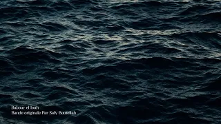 BANDE ORIGINALE Babour Ellouh Par Safy Boutella 