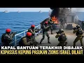 Download Lagu KOPASSUS TAK TAHAN LAGI !!!! KEPUNG ZIONIS ISRAEL YANG BAJAK KAPAL GLOBAL TERAKHIR DILAUT