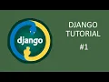 DJANGO TUTORIAL Installing Python Django