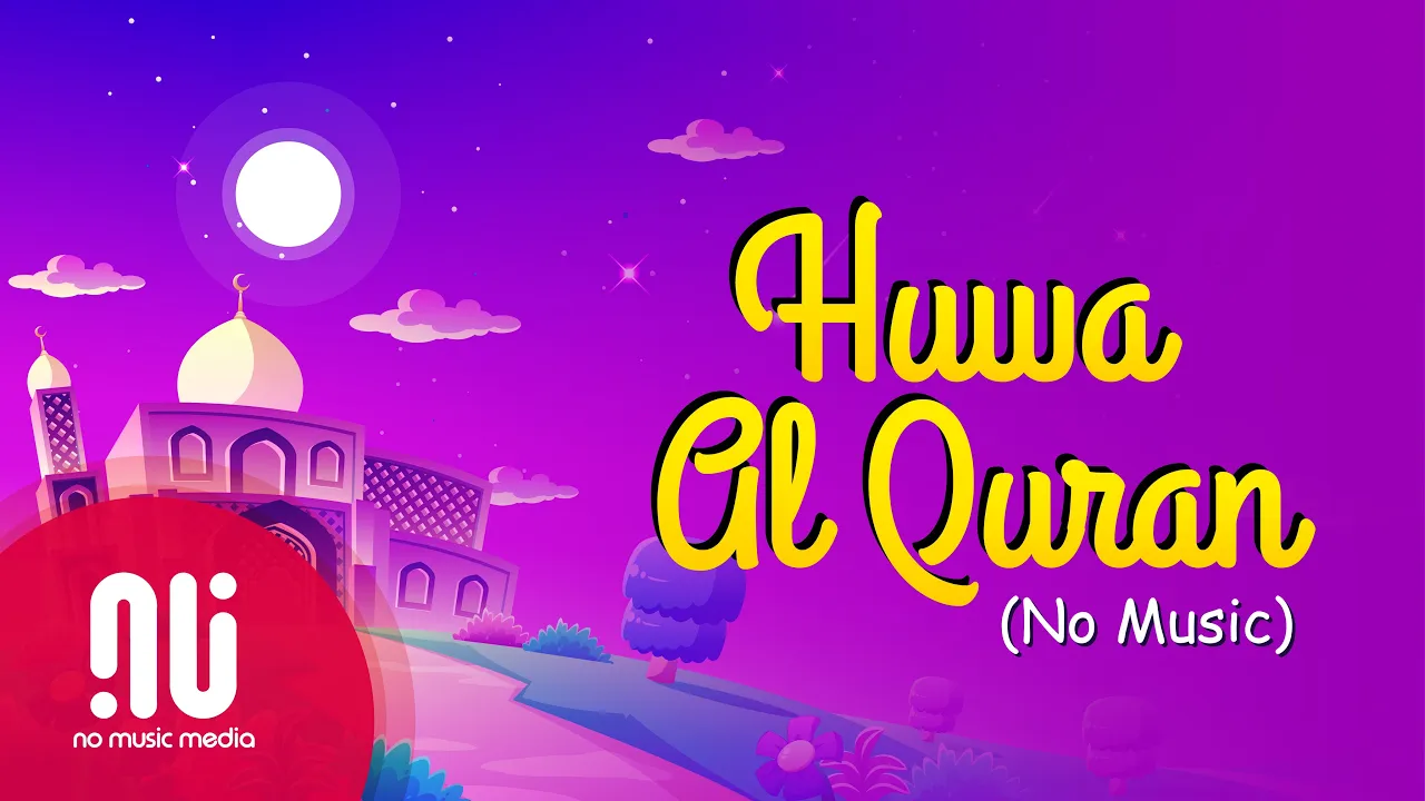 Maher Zain - Huwa AlQuran (NO MUSIC + LYRICS) | ماهر زين - هو القرآن Maher Zain - Huwa AlQuran (NO MUSIC + LYRICS) | ماهر زين - هو القرآن