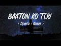 Download Lagu Baaton Ko Teri | arijit singh sad song | arijit singh | lofi song | slowed and reverb |