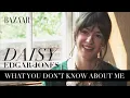 Daisy Edgar Jones What you don t know about me Bazaar UK