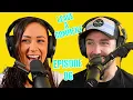 EP 6 THE PODCAST IS BACK