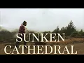 Download Lagu Sandy's /// Sunken Cathedral