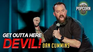 Dan Cummins's WICKED Stand-Up Comedy: Get Outta Here; Devil! | Full Episode
