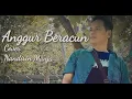 Anggur Beracun | Cover Diran Jang | minawarti dewi