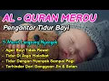 RUQYAH BAYI SUSAH TIDUR DAN REWEL 💞