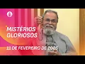 Lagu Terço de Aparecida com Pe. Antonio Maria - 11 de fevereiro 2026 [Mistérios Gloriosos]