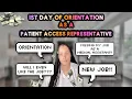 The First Day of Orientation as a Patient Access Representative