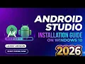 How to Install Latest Android Studio on Windows 10 2026 Android Studio Otter Installation
