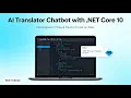 Build an AI Chatbot Translator in C NET 10 VS Code Tutorial in MAC