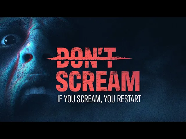 DON'T SCREAM | Official Gameplay Reveal Trailer | 4K