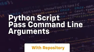 python script pass command line arguments