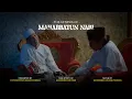 THE GENESIS OF MAHABBATUN NABI - SHORT MOVIE