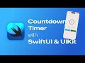 Step-by-Step Guide Creating a Countdown Timer with SwiftUI UIKit
