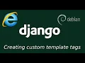 Creating custom template tags in Django